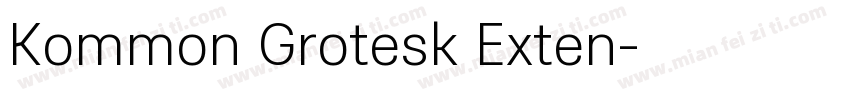 Kommon Grotesk Exten字体转换